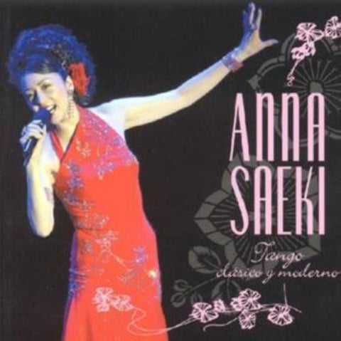Anna Saeki - Tango Clásico Y Moderno