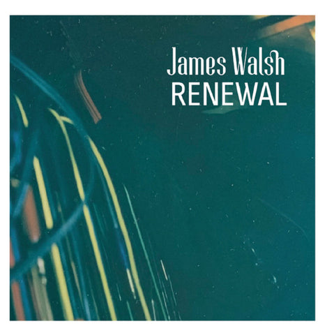 James Walsh - Renewal