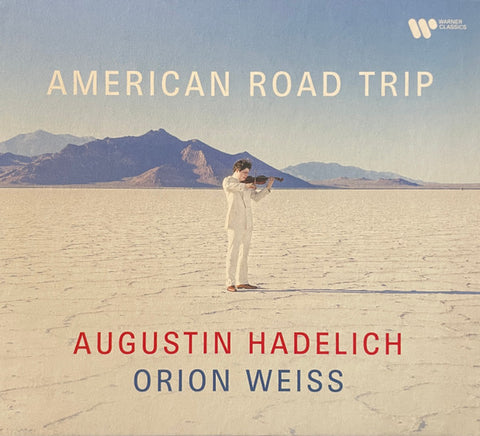 Augustin Hadelich, Orion Weiss - American Road Trip