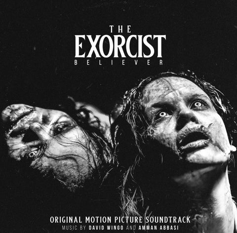 David Wingo, Amman Abbasi - The Exorcist: Believer (Original Motion Picture Soundtrack)