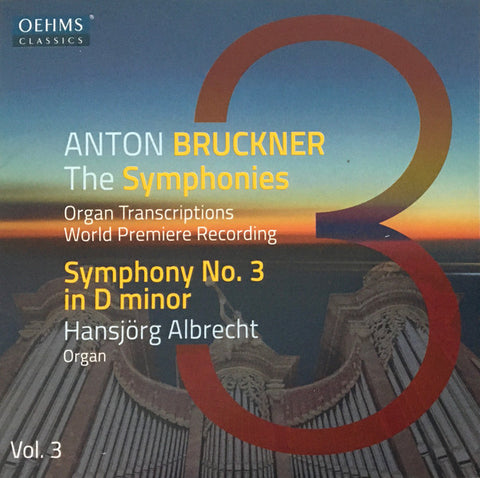 Anton Bruckner, Hansjörg Albrecht - Symphony No. 3 In D Minor