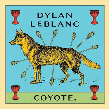 Dylan LeBlanc - Coyote
