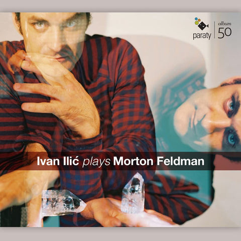 Morton Feldman, Ivan Ilić - Ivan Ilic plays Morton Feldman