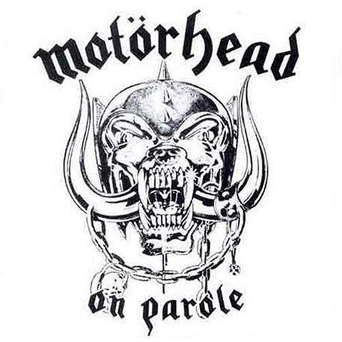 Motörhead - On Parole