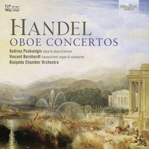 Andrius Puskunigis, Vincent Bernhardt, Klaipeda Chamber Orchestra, Georg Frideric Handel - Handel: Oboe Concertos