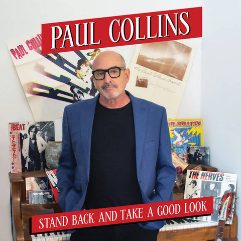Paul Collins - Stand Back and Take a Good Look