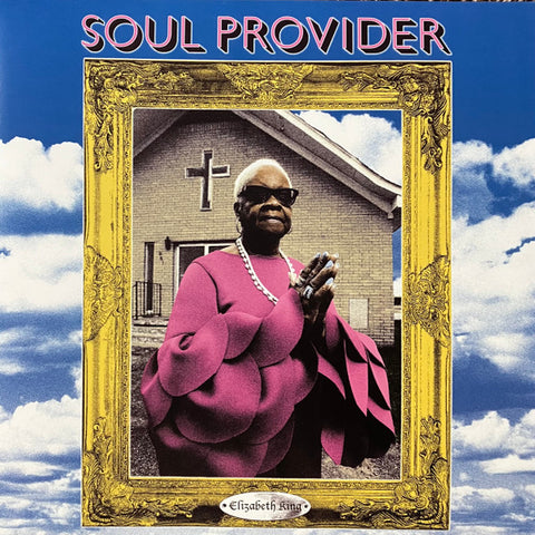 Elizabeth King - Soul Provider