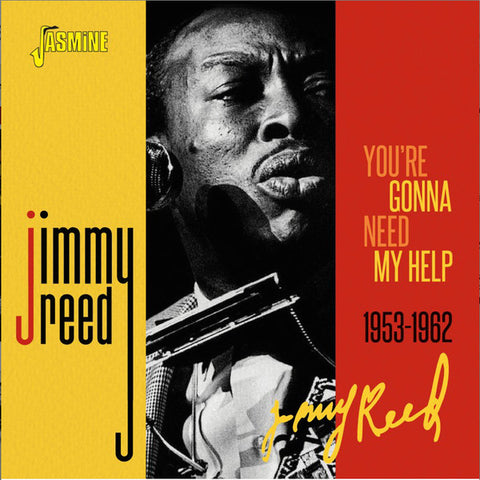 Jimmy Reed - You're Gonna Need My Help 1953 - 1962