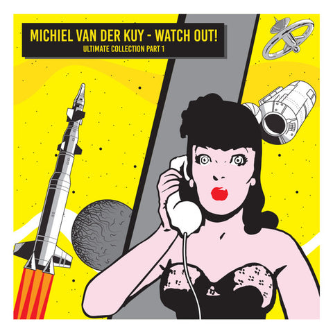 Michiel van der Kuy - Watch Out! (Ultimate Collection Part 1)