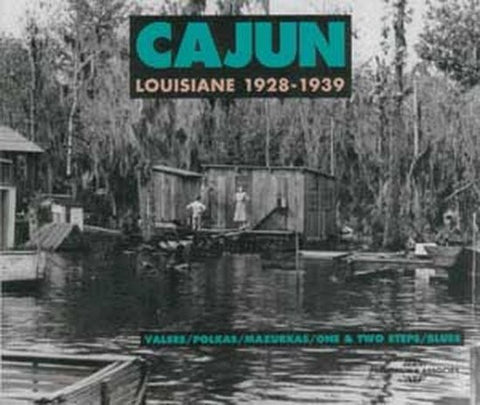 Various - Cajun - Louisiane 1928-1939