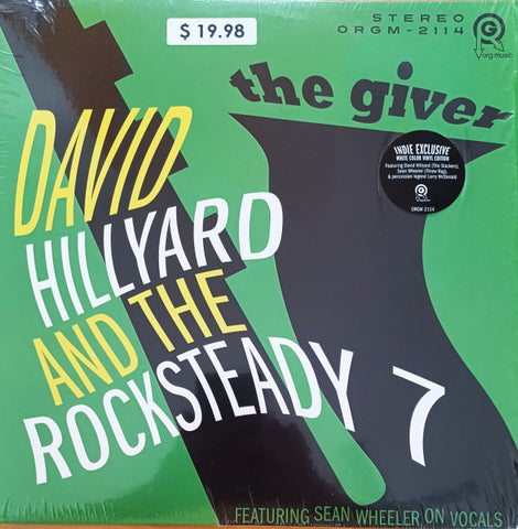 The Dave Hillyard Rocksteady 7 - The Giver