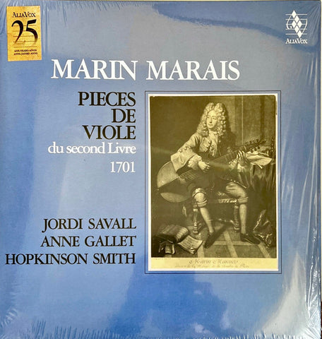 Marin Marais - Jordi Savall, Anne Gallet, Hopkinson Smith - Pièces De Viole Du Second Livre 1701