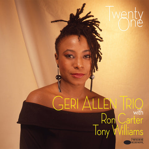 Geri Allen Trio With Ron Carter, Tony Williams - Twenty One