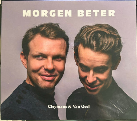 Cleymans & Van Geel - Morgen Beter