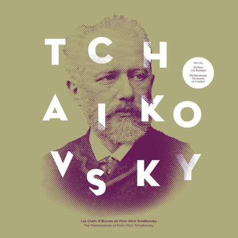 Pyotr Ilitch Tchaikovsky - Les Chefs D'Œuvres de = The Masterpieces Of Pyotr Ilitch Tchaikovsky