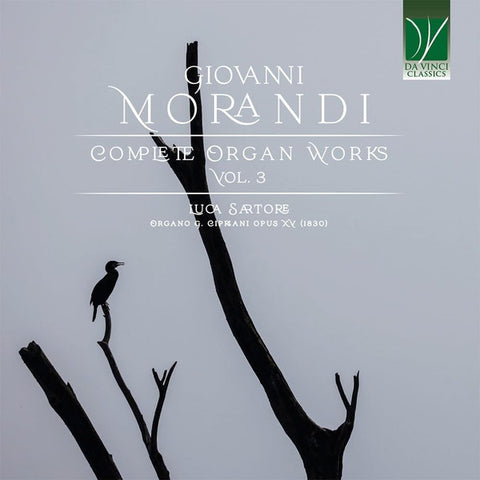 Giovanni Morandi - Luca Sartore - Complete Organ Works Vol. 3