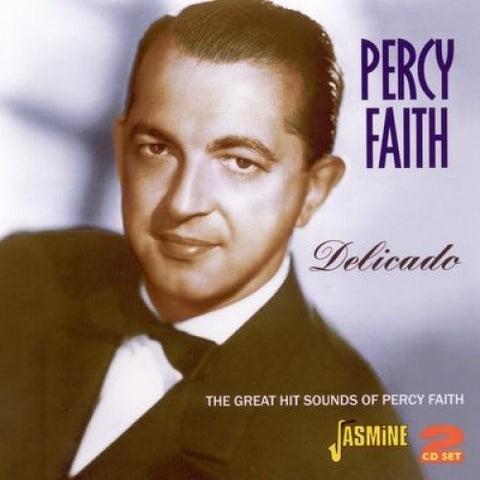 Percy Faith - Delicado: The Great Hit Sounds Of Percy Faith