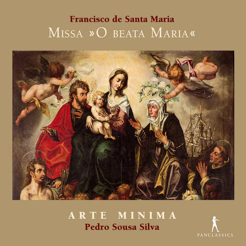 Arte Minima, Pedro Sousa Silva - Francisco de Santa Maria: Missa 