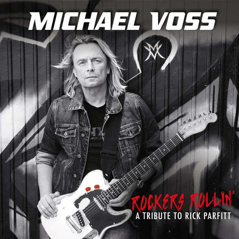 Michael Voss - Rockers Rollin': A Tribute To Rick Parfitt
