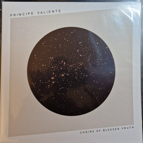 Principe Valiente - Choirs Of Blessed Youth