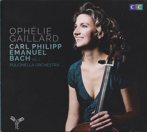 Ophélie Gaillard, Carl Philipp Emanuel Bach, Pulcinella Orchestra - Carl Philipp Emanuel Bach (Vol. 2)