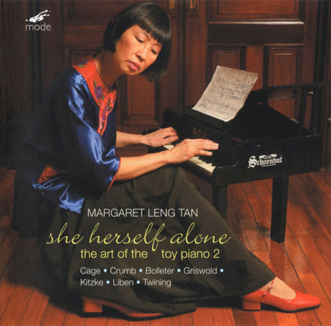 Margaret Leng Tan - She Herself Alone (The Art Of The Toy Piano 2)