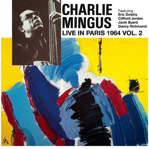Charles Mingus - Live In Paris 1964 Vol.2