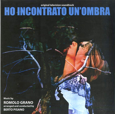 Romolo Grano - Ho Incontrato Un'ombra (Original Television Soundtrack)