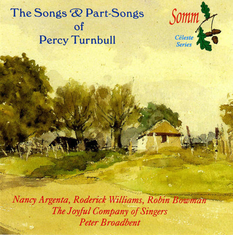 Percy Turnbull, Various - The Songs & Part-Songs of Percy Turnbull