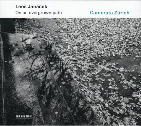Leoš Janáček, Camerata Zürich - On An Overgrown Path
