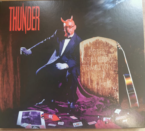 Thunder - Robert Johnson's Tombstone