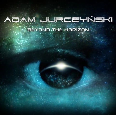 Adam Jurczyński - Beyond The Horizon