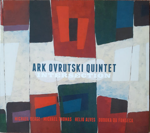 Ark Ovrutski Quintet - Intersection