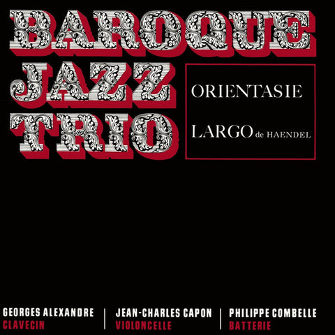 Baroque Jazz Trio - Orientasie - Largo