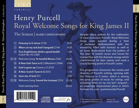 Henry Purcell, The Sixteen, Harry Christophers - Royal Welcome Songs For King James II
