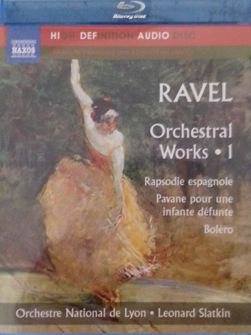Maurice Ravel - Orchestral Works 1 (Orchestre National de Lyon-Leonard Slatkin)