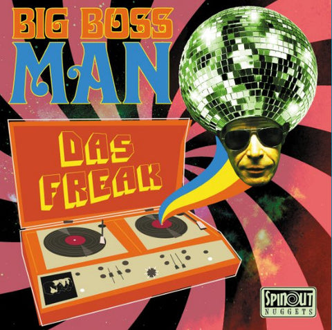 Big Boss Man - Das Freak