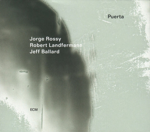 Jorge Rossy / Robert Landfermann / Jeff Ballard - Puerta