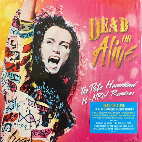 Dead Or Alive - The Pete Hammond Hi-NRG Remixes