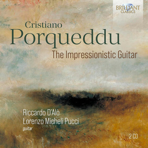 Cristiano Porqueddu - Riccardo D'Alò, Lorenzo Micheli Pucci - The Impressionistic Guitar