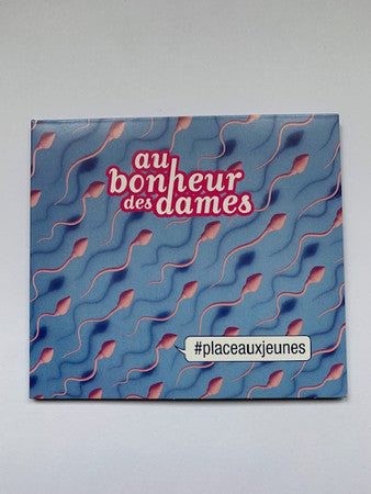 Au Bonheur Des Dames - #placeauxjeunes
