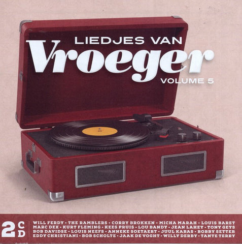 various - Liedjes van Vroeger Volume 5 - 40 Nostalgische Hits