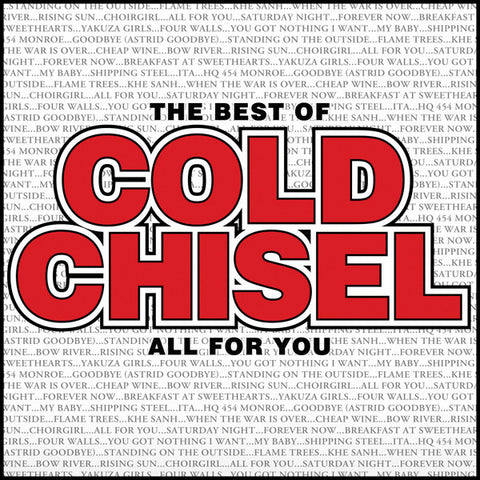 Cold Chisel - The Best Of Cold Chisel All For You