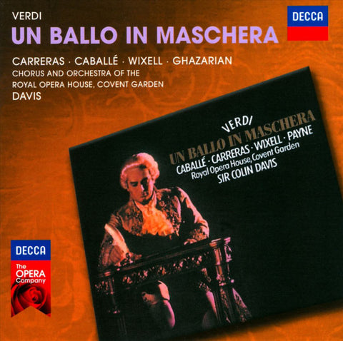 Verdi - Carreras · Caballé · Wixell · Ghazarian · Chorus And Orchestra Of The Royal Opera House, Covent Garden · Davis - Un Ballo In Maschera