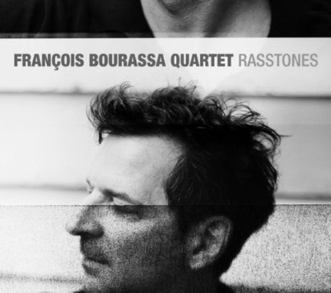 François Bourassa Quartet - Rasstones
