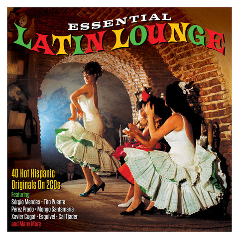 Various - Essential Latin Lounge