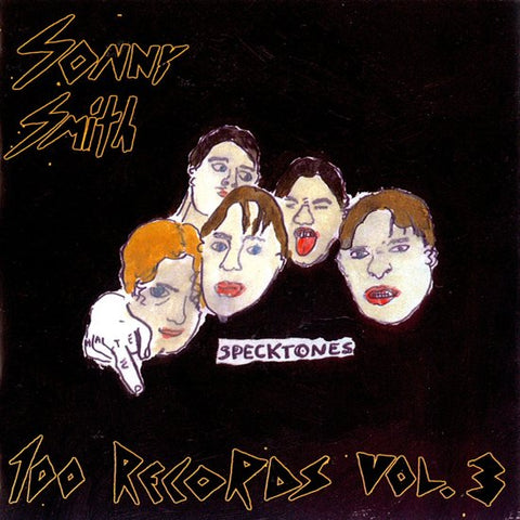 Sonny Smith - 100 Records Volume 3