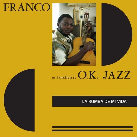 Franco et l'orchestre O.K. Jazz - La Rumba De Mi Vida