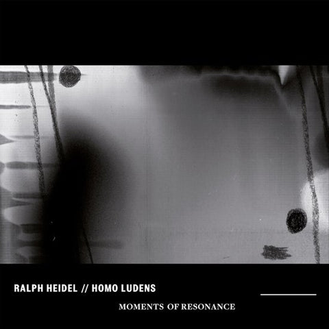 Ralph Heidel // Homo Ludens - Moments Of Resonance