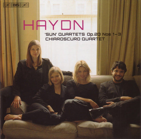 Haydn, Chiaroscuro Quartet - 'Sun' Quartets Op. 20 Nos 1–3